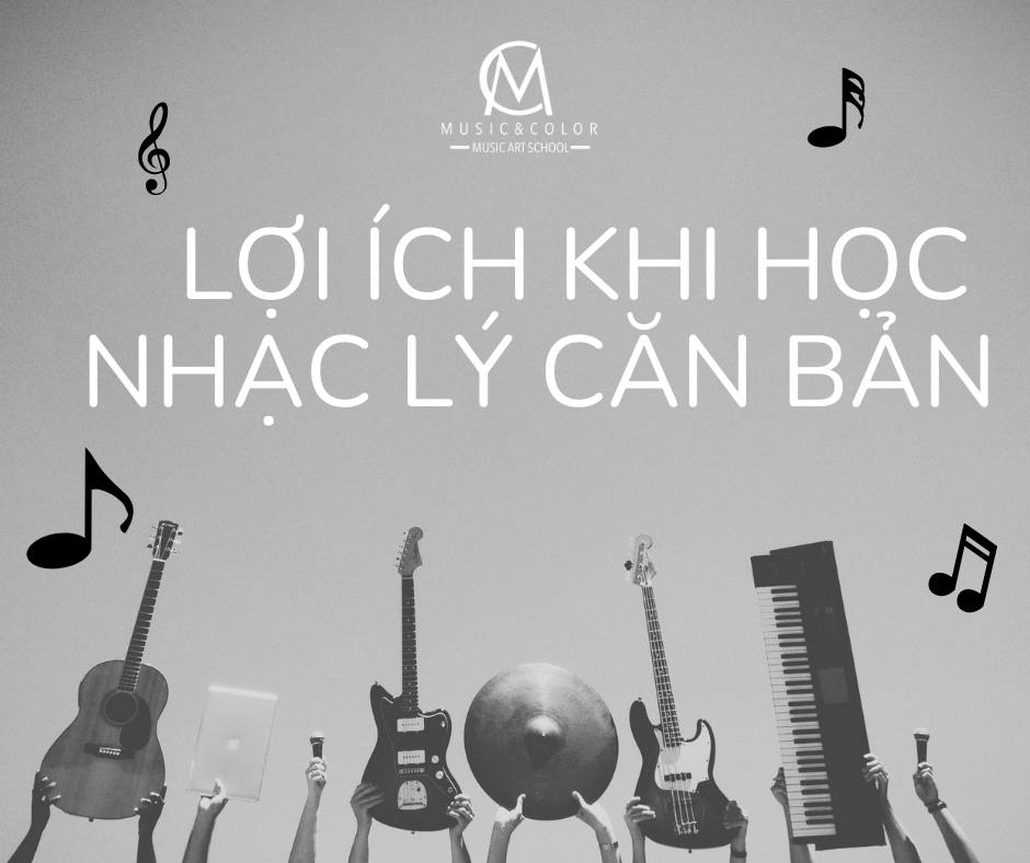 Lợi ích khi học nhạc lý căn bản