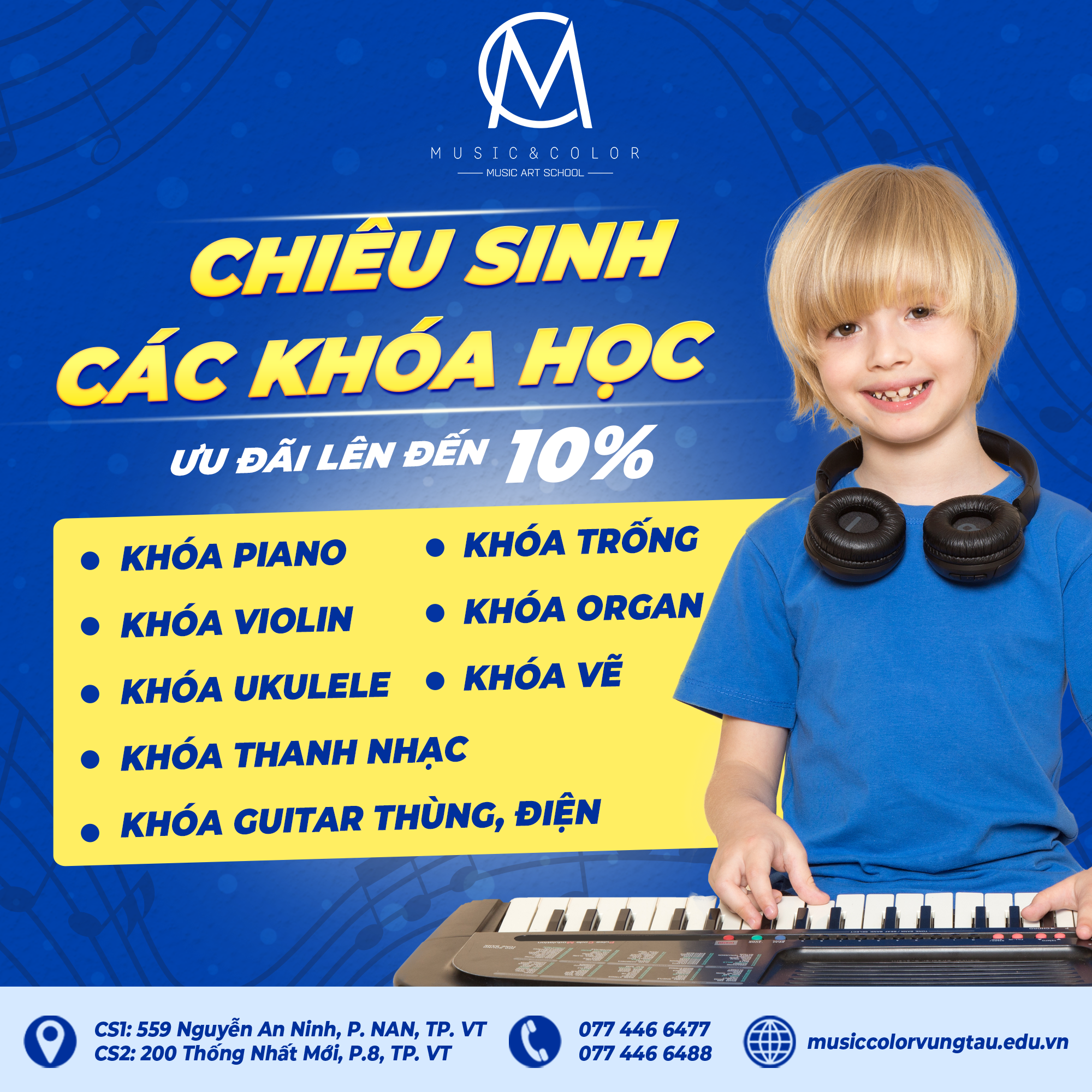 Trung Tâm Âm Nhạc & Nghệ thuật – Music & Color Vũng Tàu Chiêu Sinh Các Khóa Học.